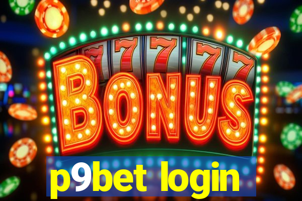 p9bet login